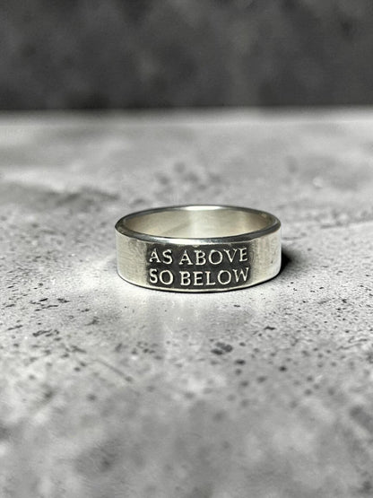 As Above So Below wide sterling silver ring with raised lettering