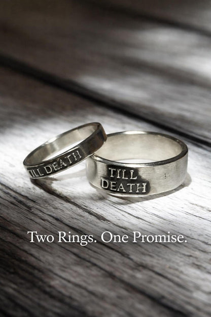 Till Death sterling silver couples rings with Two Rings One Promise message